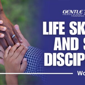 Life Skills and Self Discipline